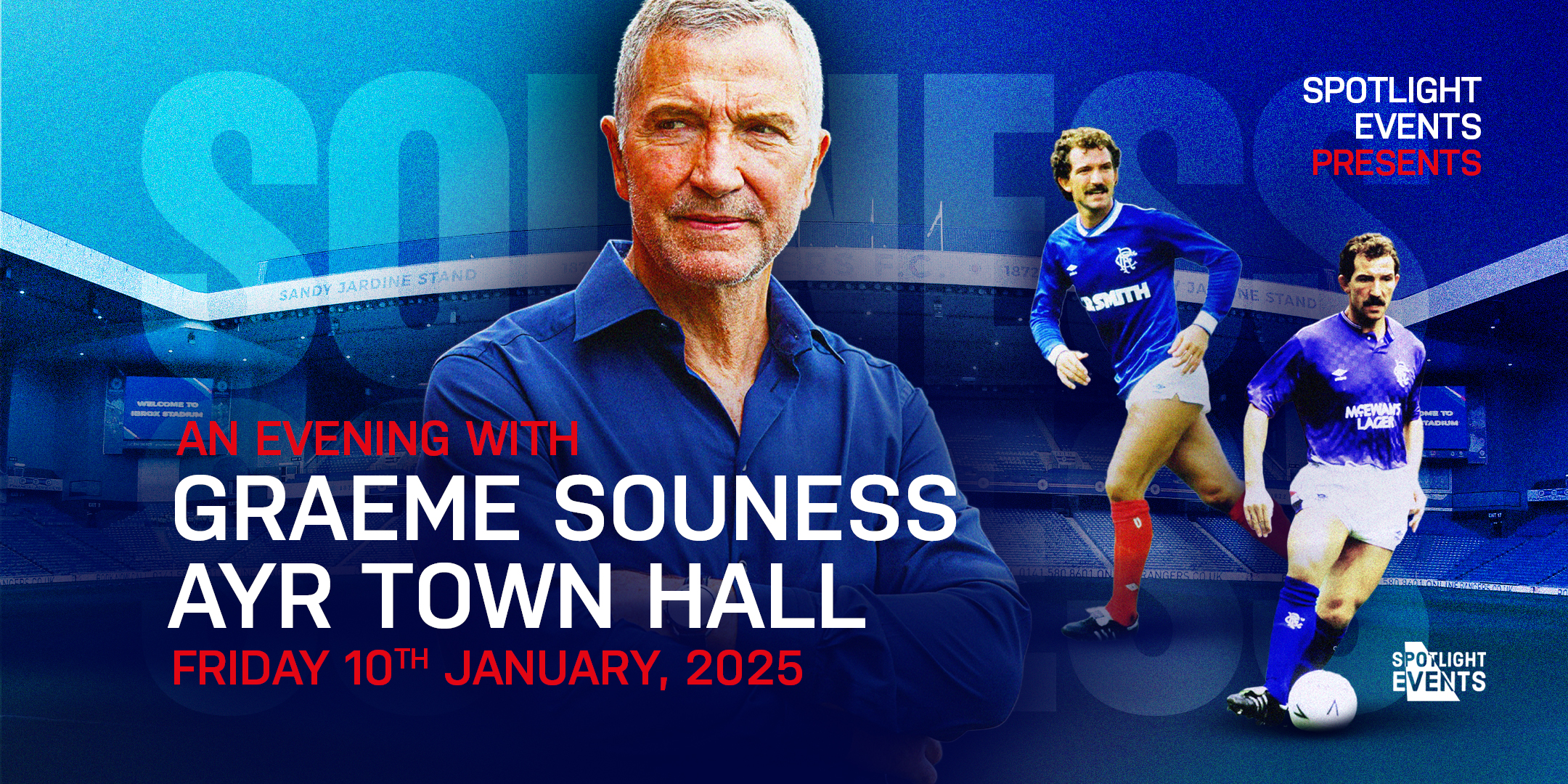 Spotlight Souness Ayr Jan25 Eventbrite