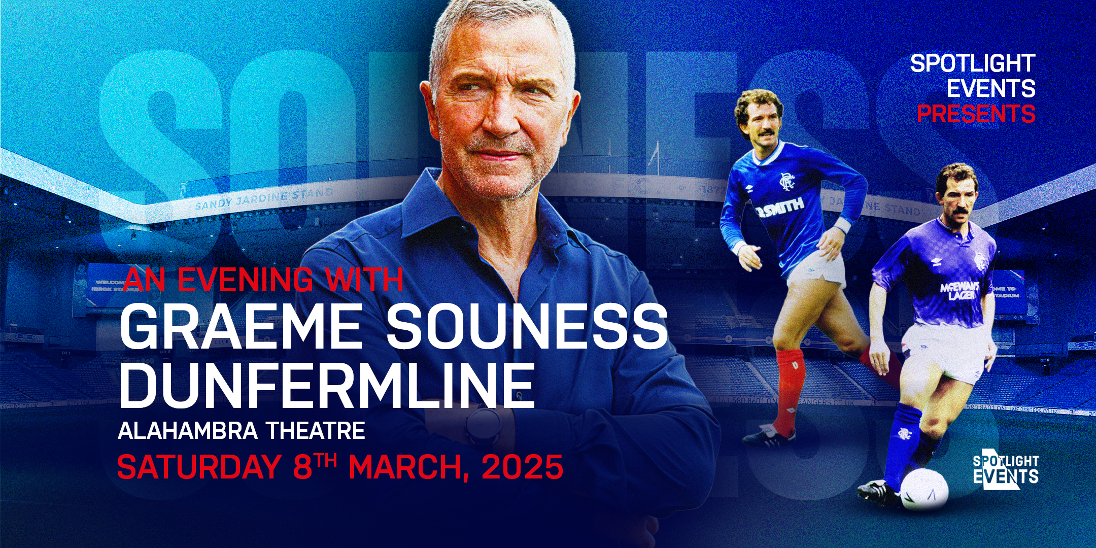 Spotlight Souness Dunfermline March25 Eventbrite